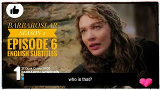 Barbaroslar season 2 episode 6 Trailer English Subtitle | Barbarossa episode 6 season 2 | barbaros