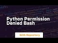 python permission denied bash