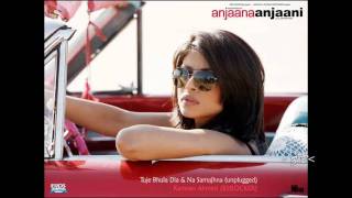 Tujhe Bhula Dia & Na Samajhna(unplugged) - Kamran Ahmed