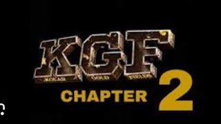 kgf chapter 2 full movie