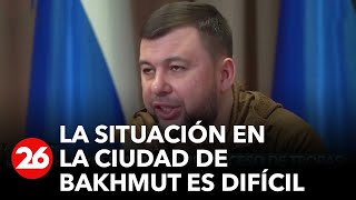 Líder prorruso admitió que las fuerzas ucranianas hacen retroceder a las tropas de Putin en Bajmut