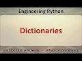 Engineering Python 06B: Dictionaries