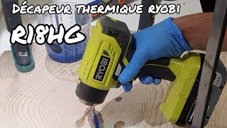 [RYOBI] DECAPEUR THERMIQUE R18HG - Test et présentation