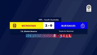 🏆 NPL SA Round 4️⃣, 🏟 MetroStars vs Adelaide Blue Eagles #NPLSA