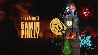 Meek Mill - 5AM IN PHILLY ( Art Track)