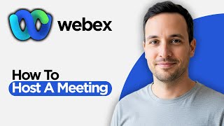 How to Host a Meeting in Webex (2026 Step by Step Guide)