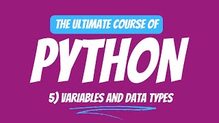 Day 5: Understanding Variables & Data Types in Python | 100 Days of Code