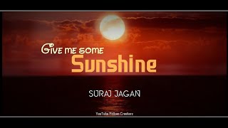 Give Me Some Sunshine Status//3 Idiots//Suraj Jagan|Sharman Joshi//Saari Umar Hum//Pritam Creatorz