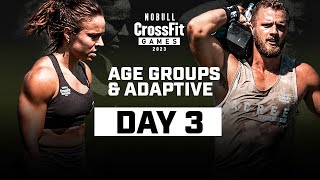 Day 3 Age Group & Adaptive Finale — 2023 CrossFit Games