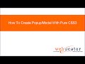 How To Create Popup/Modal With Pure CSS3
