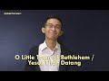 O Little Town of Bethlehem / Yesus T'lah Datang - JPCC Worship (Cover by Bobby Yauw)