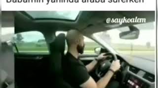 Babam varken/yokken Araba sürmek