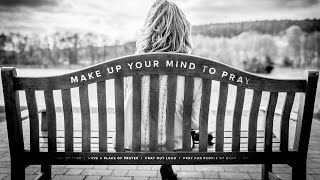 Make Up Your Mind to Pray | Jentezen Franklin