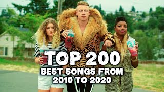 Top 200 Best Songs From 2010 To 2020