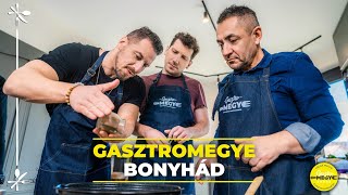 GASZTROMEGYE - BONYHÁD