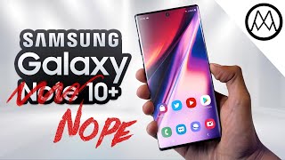 Why I'm not using the Samsung Note 10+