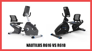 Nautilus R616 vs R618