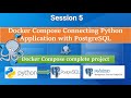 Docker Compose Connecting Python Application with PostgreSQL || Session 5