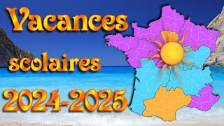 Calendrier des vacances scolaires 2024 2025 vf, calendrier officiel.