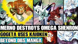 Beyond Dragon Ball Super: Merno Uses Omega Shenron As A Shield! Super Saiyan 4 Kaioken Gogeta!