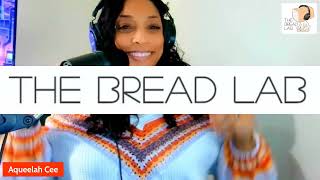 The Bread Lab LIVE is Back!!