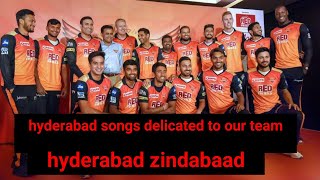 Ipl hyderabad sunrisers new song hyderabad zindabad