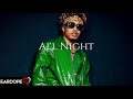 August Alsina - All Night *NEW SONG 2018*