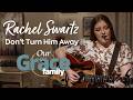 Rachel Swartz - Don’t Turn Him Away