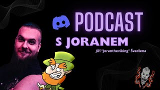 Jak vzpomíná na tvář twitche? /@JoranTheViking    podcast #3