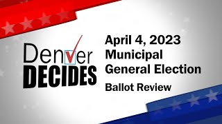 April 4, 2023 Municipal General Election Ballot Review