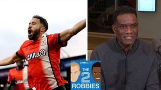 Andros Townsend has proven his quality at Luton Town | The 2 Robbies Podcast | NBC Sports