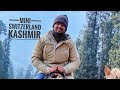 Mini Switzerland ll Baisaran Valley ll Pahalgam ll Kashmir