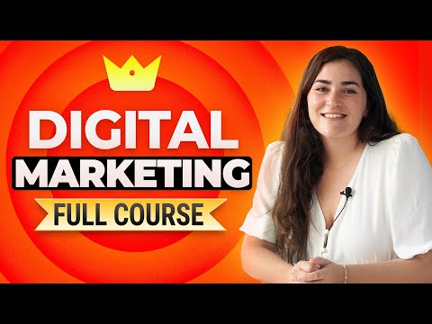 Digital Marketing Course 2024: Everything You Need to Know