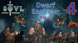 War Machine Warrior - SOVL - Dwarf Holds - Dwarf Engineer - Difficulty 5 - Part 4 Final