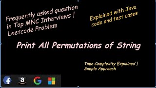 Print All Permutations of String | Algorithm Explained with Code | String Interview Question