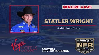 NFR 4:45 Live with Statler Wright