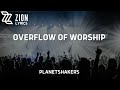 Overflow of Worship | Planetshakers (Lyric Video)