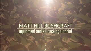 Bushcraft - kit packing tutorial.