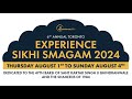 Experience Sikhi Smagam // Day 4 // August 4th 2024