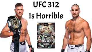 UFC 312 Is An Apex Card With A Good Main Event