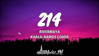 214 - Rivermaya (Khalil Ramos Cover - Lyrics)