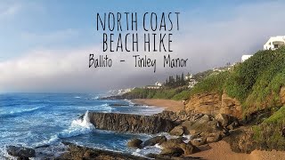 North Coast Beach Hike vlog | Ballito - Tinley Manor KwaZulu-Natal