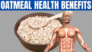 OATMEAL BENEFITS - Top 14 Reasons To Eat Oatmeal Every Day!