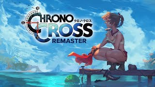 CHRONO CROSS RADICAL DREAMERS EPISODE 4