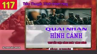 (Tập 117 )Truyện Quái Nhân Hình Cảnh - Thuyền giặc ngày càng đông