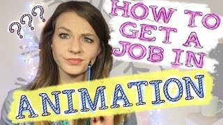 How I Got a Job in an Animation Studio | 2D