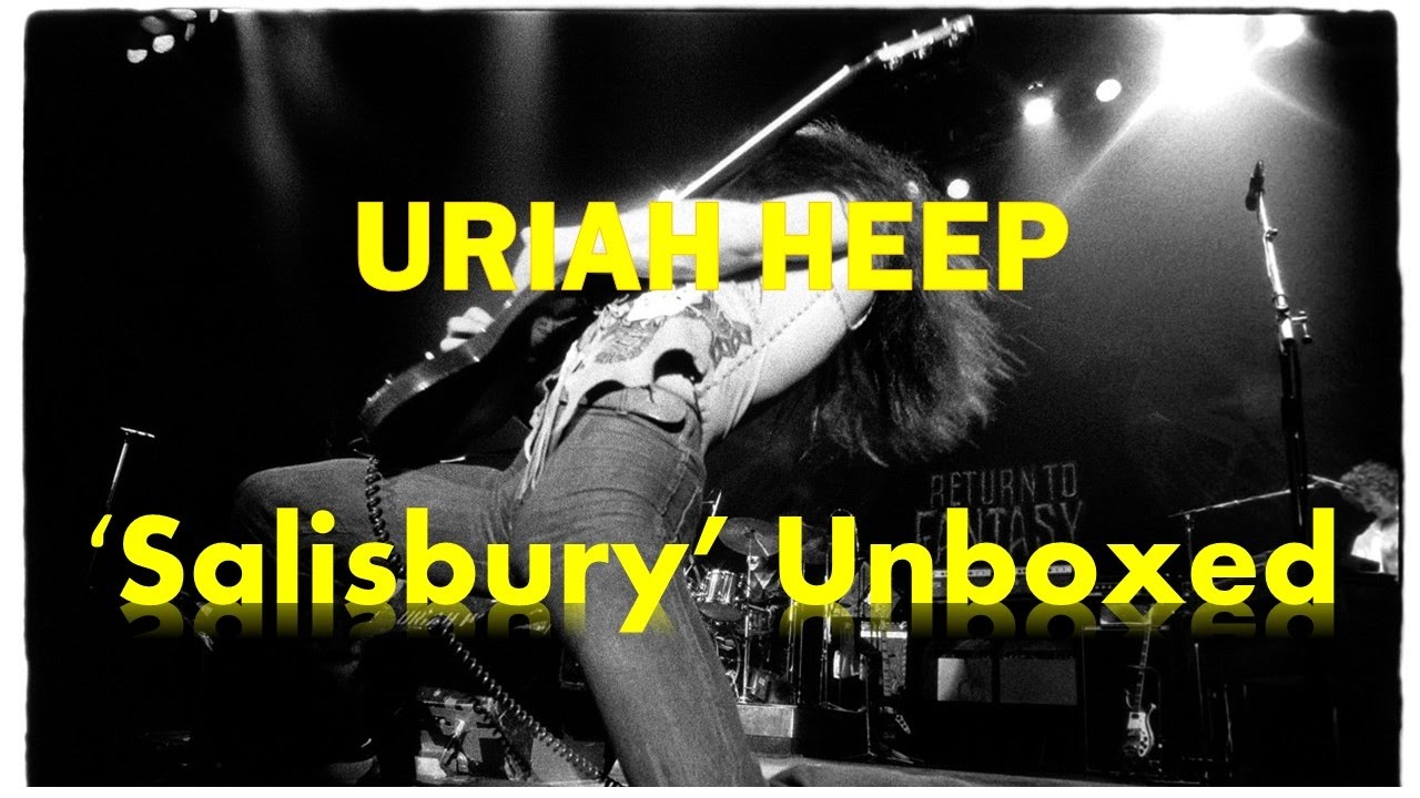 Uriah Heep: 'Salisbury' - Deluxe Edition Unboxing - YouTube