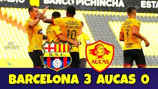 Barcelona 2 Aucas 0 RESUMEN GOLES Liga Pro Ecuador 2021