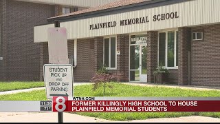 Former Killingly High School to house Plainfield Memorial School students following fire