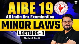 AIBE 19: Minor Laws Lecture 1 | Abhishek Bhatt | Lets Crack Judiciary